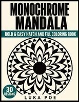 Luka Poe - Monochrome Mandala, Häftad
