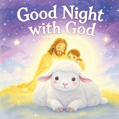 Art Quindrel Publishing - Good Night with God, Häftad. Tillgänglighet: Lägg i varukorg