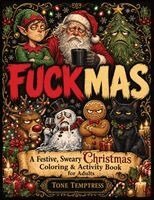 Tone Temptress - Fuckmas, Häftad. Tillgänglighet: Lägg i varukorg