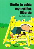Nie?le to sobie wymy?li?e?, Albercie