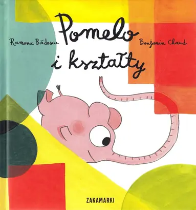 Ramona Bădescu - Pomelo och olika former (Polska), Inbunden