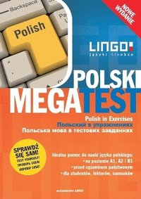 Polski MegaTest. Polish in Exercises. Nowe wydanie
