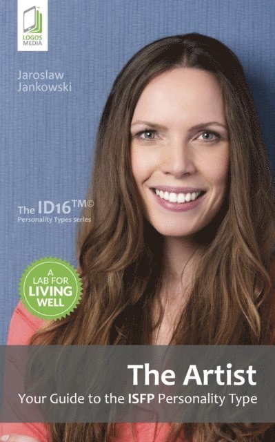 Jaroslaw Jankowski - Artist: Your Guide to the ISFP Personality Type, E-bok