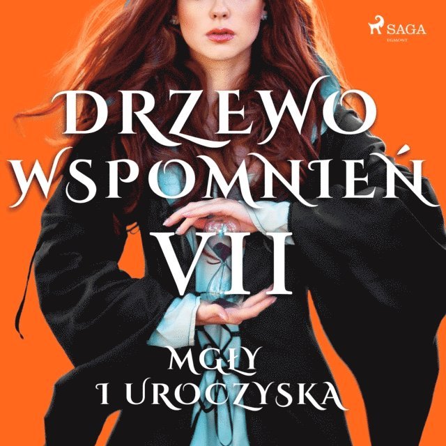 Lewandowska - Drzewo Wspomnień 7: Mgły i uroczyska, Ljudbok