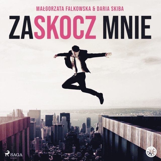 Skiba, Falkowska - Zaskocz mnie, Ljudbok