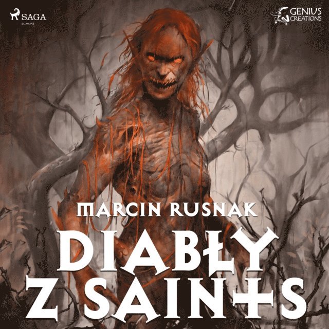 Rusnak - Diabły z Saints, Ljudbok
