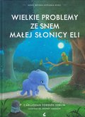Wielkie Problemy ze Snem Ma?ej S?onicy Eli
