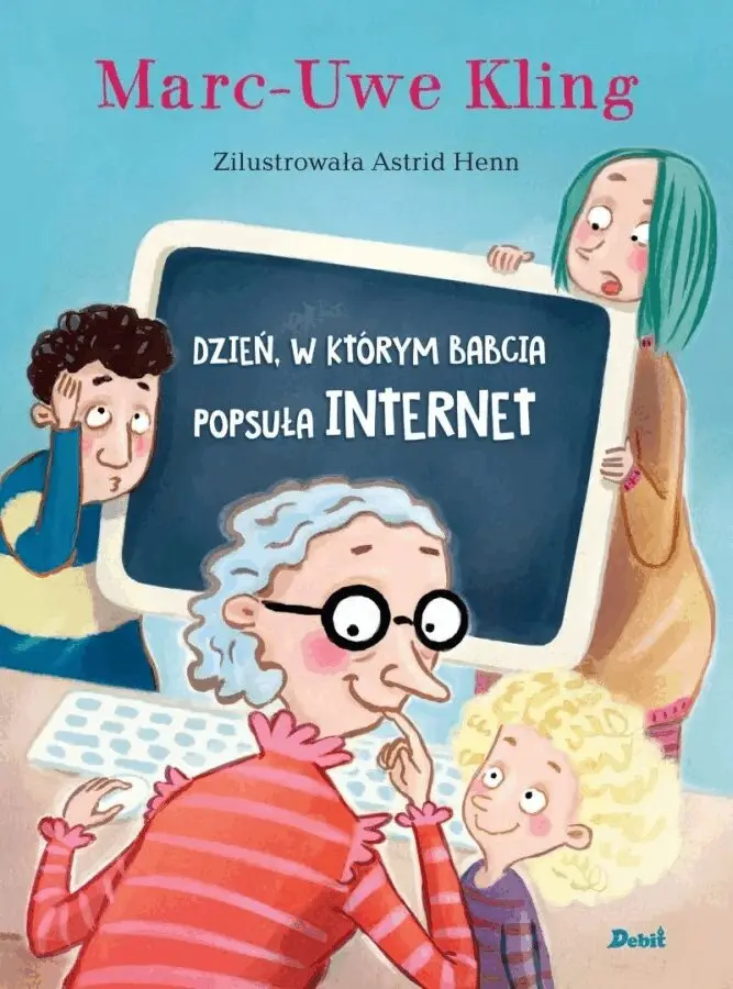 Marc-Uwe Kling - The Day Grandma Broke The Internet (Polska), Inbunden. Tillgänglighet: Tillfälligt slut