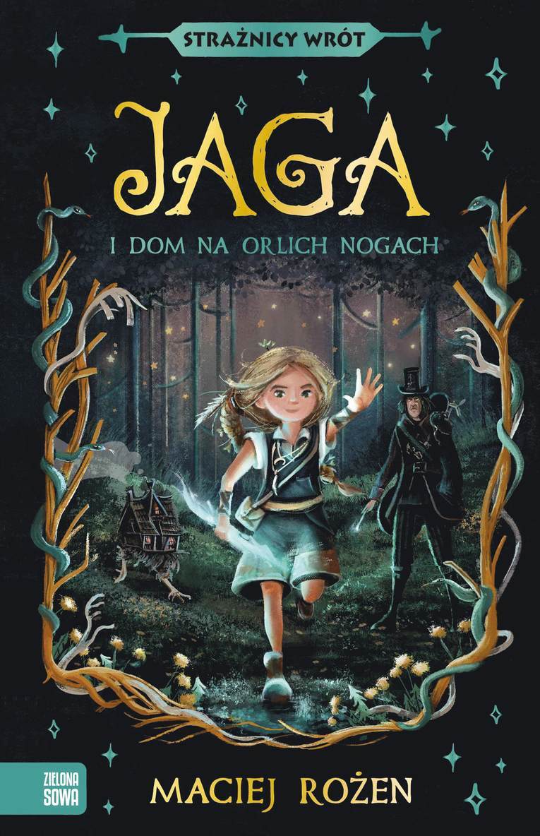 Maciej Rożen - Strażnicy wrót #1: Jaga i Dom na Orlich Nogach, Häftad