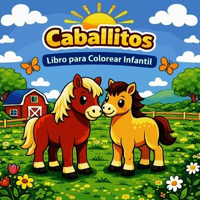 Caballitos - Libro para Colorear Infantil