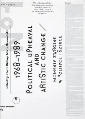 Claire Bishop, Marta Dziewanska, Claire Bishop, Marta Dziewanska - 1968–1989. Political Upheaval and Artistic Change, Häftad. Tillgänglighet: Tillfälligt slut