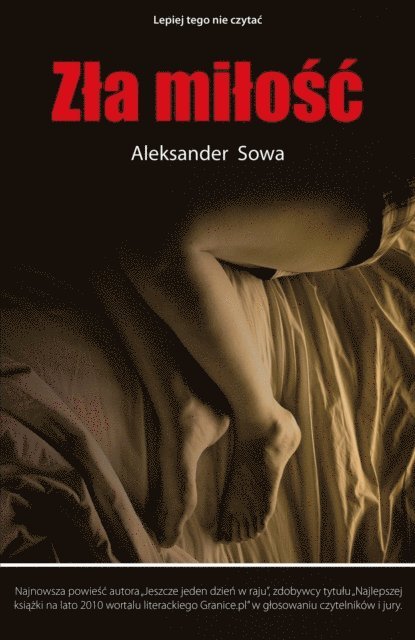 Aleksander Sowa - Zla milosc - Polish Edition po polsku, E-bok