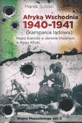 Marek Sobski - Afryka Wschodnia 1940-1941 (kampania lądowa), Häftad
