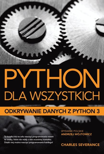 Charles Severance - Python dla wszystkich, E-bok