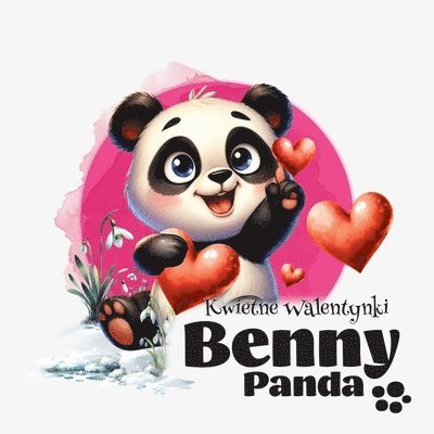 Typeo Foundry - Panda Benny - Kwietne Walentynki, Häftad