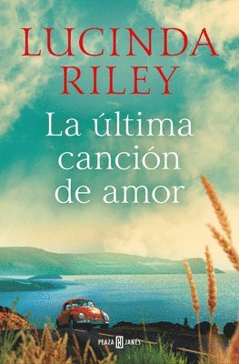 Lucinda Riley - La Ã°ltima Canciã3n de Amor / The Last Love Song, Häftad