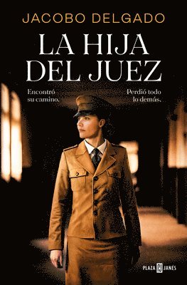 Jacobo Delgado - La Hija del Juez / The Judge's Daughter, Häftad