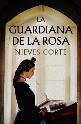 Nieves Corte - La Guardiana de la Rosa / The Guardian of the Rose, Häftad