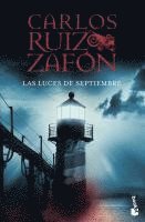Carlos Ruiz Zafón - Las luces de septiembre, Häftad