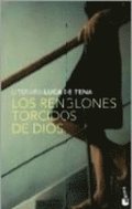 Los renglones torcidos de dios