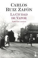 Carlos Ruiz Zafon - La ciudad de vapor, Häftad