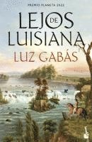 Luz Gabas - Lejos de Luisiana, Häftad