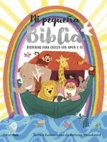 Antonia Woodward - Mi Pequeña Biblia: Historias Para Crecer Con Amor Y Fe. Premio Ibpa 2026 / The Lion Baby Bible. Ibpa Book Award 2026, Inbunden