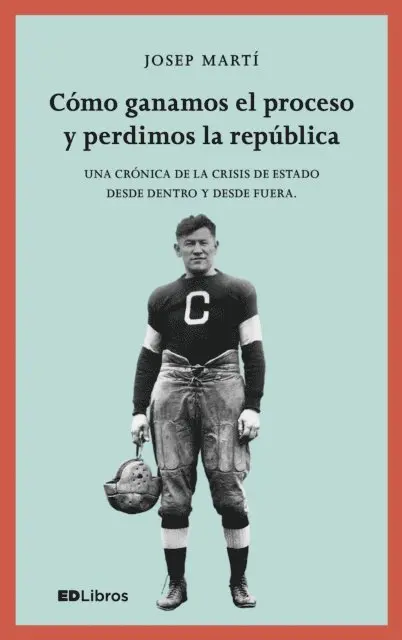 Josep Marti Blanch - Cómo ganamos el proceso y perdimos la república, E-bok. Tillgänglighet: Lägg i varukorg