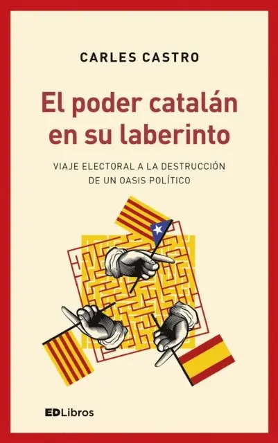 Carles Castro Sanz - El poder catalán en su laberinto, E-bok. Tillgänglighet: Lägg i varukorg