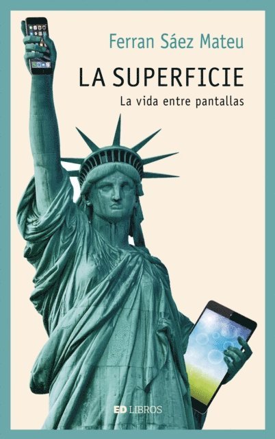Ferran Saez Mateu - La superficie, E-bok