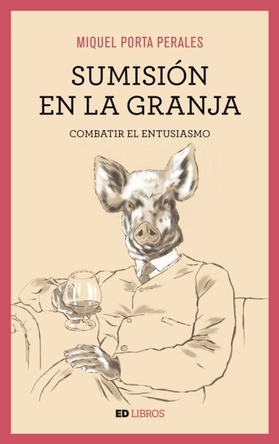 Miquel Porta Perales - Sumisión en la granja, E-bok