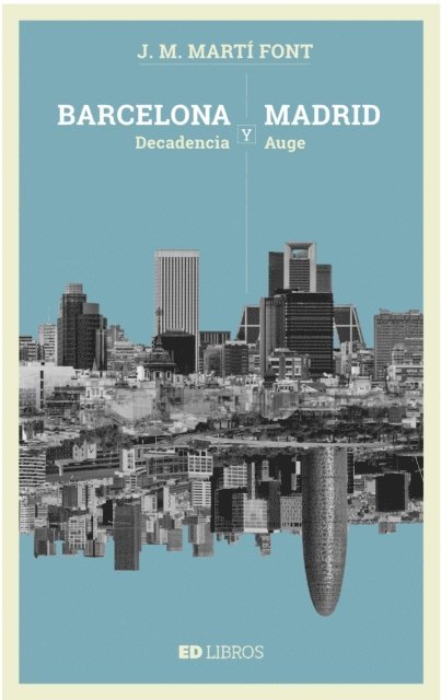 J.M. Marti Font - Barcelona y Madrid, E-bok