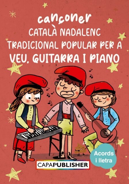 Joan Capafons - CANÇONER NADALENC TRADICIONAL POPULAR PER A PIANO GUITARRA I VEU, Häftad. Tillgänglighet: Lägg i varukorg