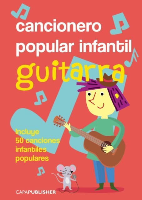 Joan Capafons Manils - Cancionero popular infantil  para guitarra, Häftad. Tillgänglighet: Lägg i varukorg