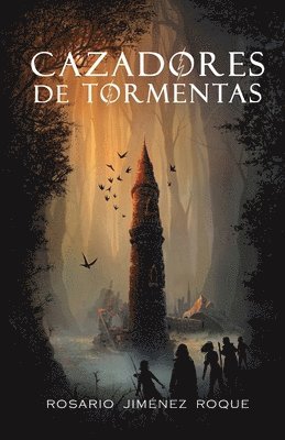 Rosario Jiménez Roque - Cazadores de Tormentas, Häftad