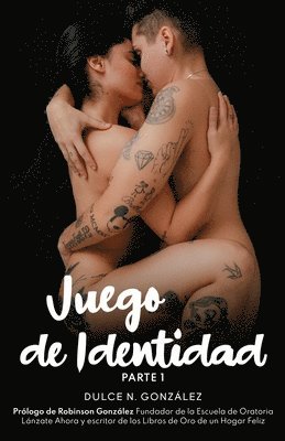 Dulce N González - Juego de Identidad, Häftad