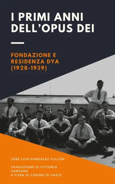 Jose Luis Gonzalez Gullon - I primi anni dell'Opus Dei, E-bok. Tillgänglighet: Lägg i varukorg