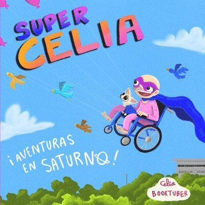 Patricia Jiménez - SuperCelia, Häftad