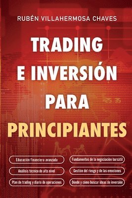 Rubén Villahermosa - Trading e Inversión para principiantes, Häftad. Tillgänglighet: Lägg i varukorg