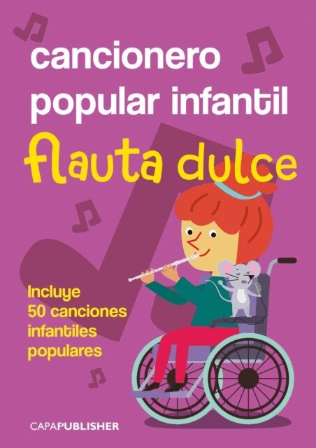 Joan Capafons Manils - Cancionero popular infantil para flauta dulce soprano, E-bok. Tillgänglighet: Lägg i varukorg
