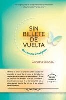 Andrés Espinosa Martín - Sin billete de vuelta, Häftad