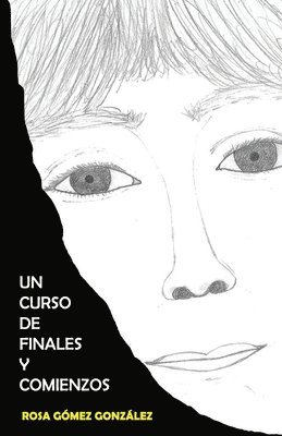 Rosa Gómez González - curso de finales y comienzos, Häftad