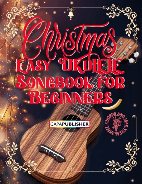 Joan Capafons Manils - Easy Ukulele Christmas Songbook - Chords and vocal lead sheet, E-bok. Tillgänglighet: Lägg i varukorg