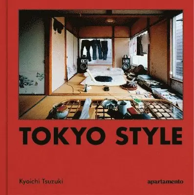 Tokyo Style, Inbunden. Tillgänglighet: Lägg i varukorg