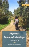 Mi primer Camino de Santiago
