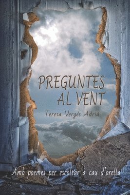 Teresa Vergés Adrià - Preguntes al Vent, Häftad