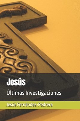 Jesús Fernández-Pedrera - Jesús, Häftad
