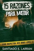15 razones para matar