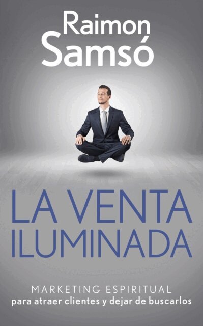 Raimon Samso - La venta iluminada, E-bok
