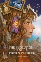 Kevin O'Flaherty - Evolution of Nora O'Brien Pacheco, Häftad. Tillgänglighet: Lägg i varukorg